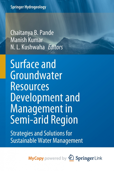 Surface and Groundwater Resources Development and Management in Semi-arid Region