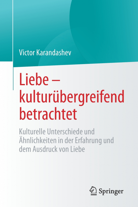 Liebe - kulturübergreifend betrachtet