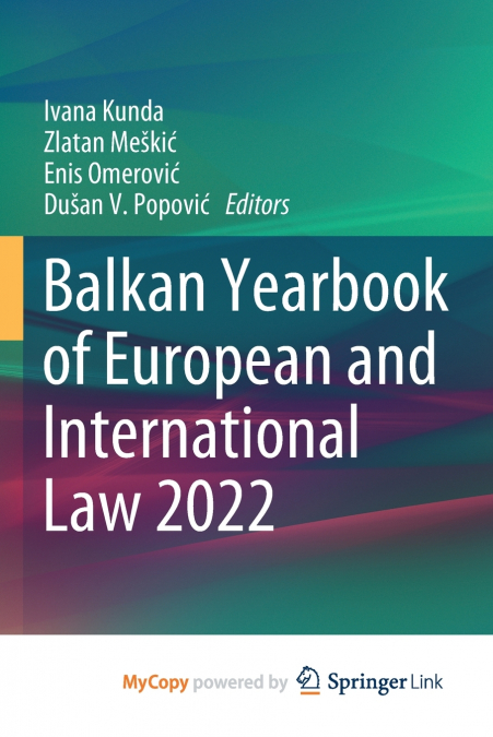 Balkan Yearbook of European and International Law 2022