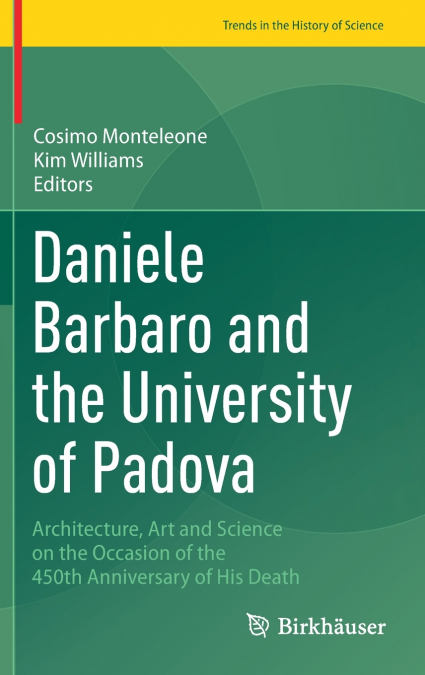 Daniele Barbaro and the University of Padova