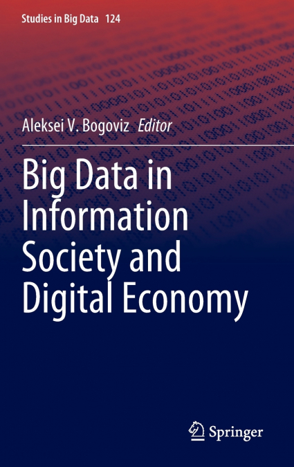 Big Data in Information Society and Digital Economy