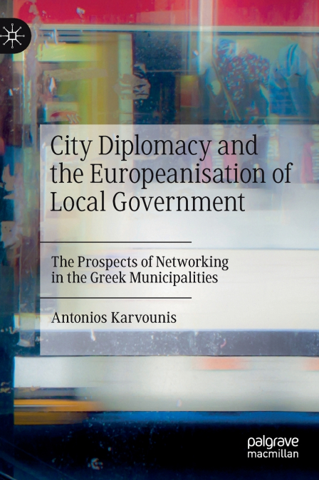 City Diplomacy and the Europeanisation of Local Government