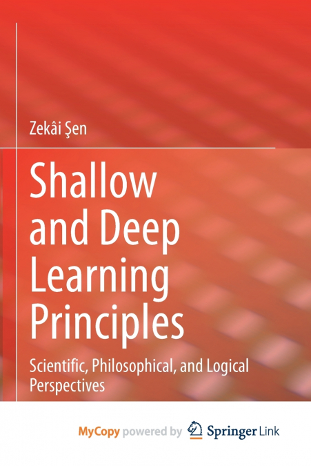 Shallow and Deep Learning Principles