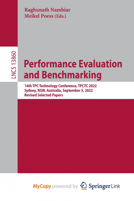 Performance Evaluation and Benchmarking