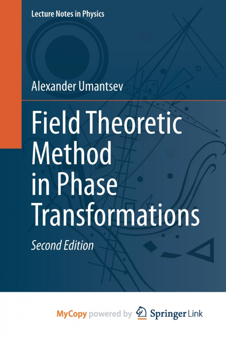 Field Theoretic Method in Phase Transformations