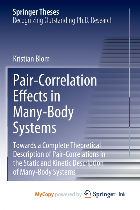Pair-Correlation Effects in Many-Body Systems