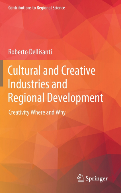 Cultural and Creative Industries and Regional Development