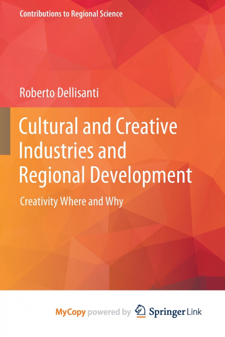 Cultural and Creative Industries and Regional Development