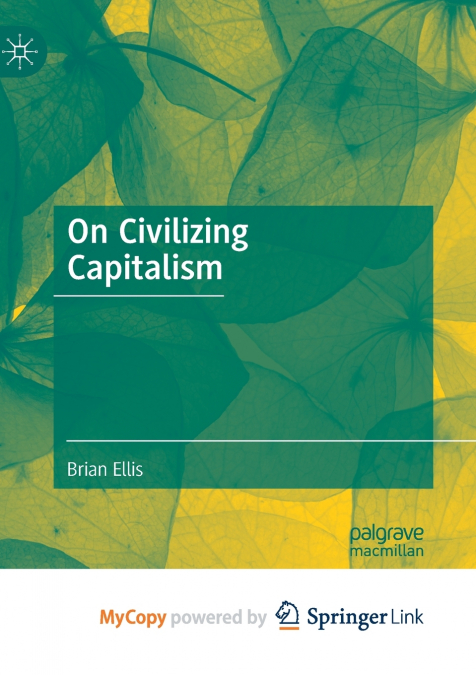 On Civilizing Capitalism