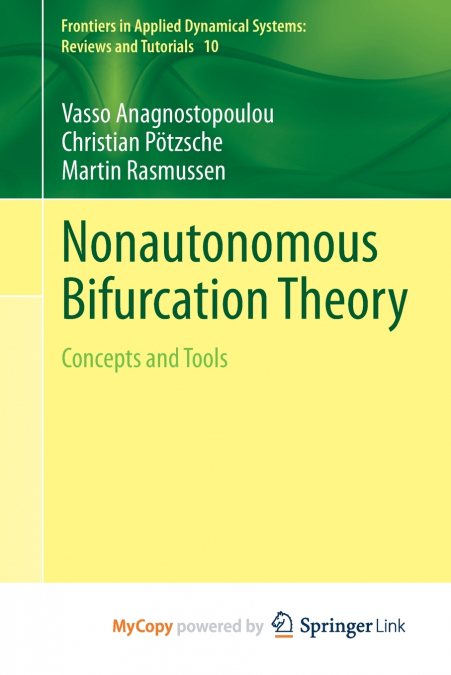 Nonautonomous Bifurcation Theory