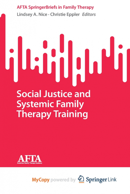 Social Justice and Systemic Family Therapy Training