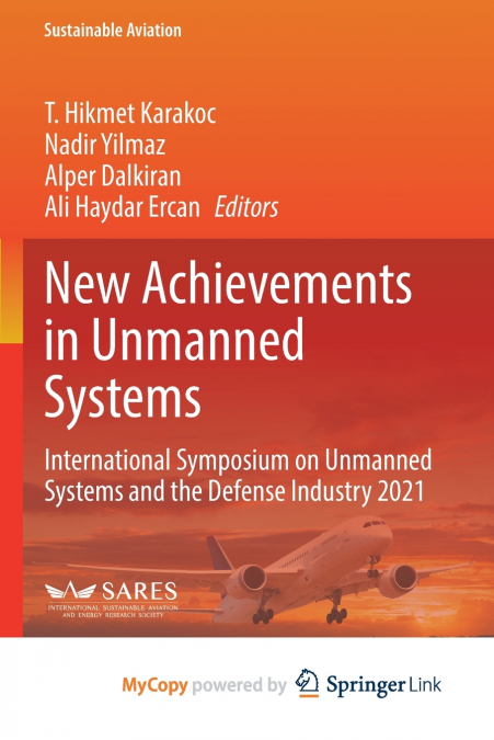 New Achievements in Unmanned Systems