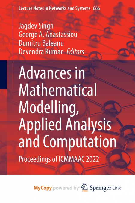 Advances in Mathematical Modelling, Applied Analysis and Computation