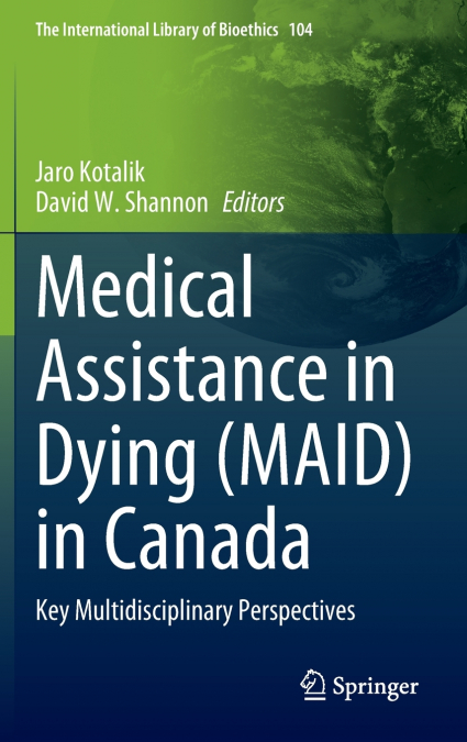 Medical Assistance in Dying (MAID) in Canada