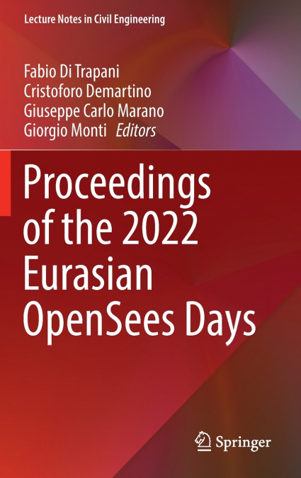 Proceedings of the 2022 Eurasian OpenSees Days