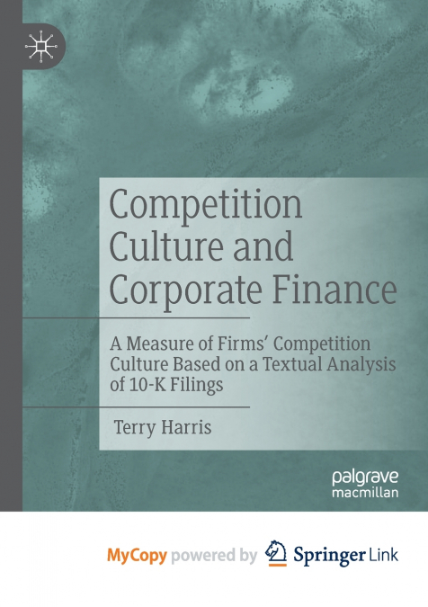 Competition Culture and Corporate Finance