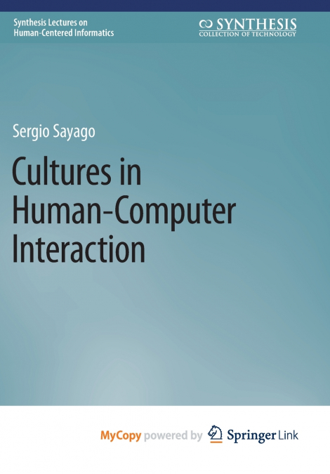 Cultures in Human-Computer Interaction
