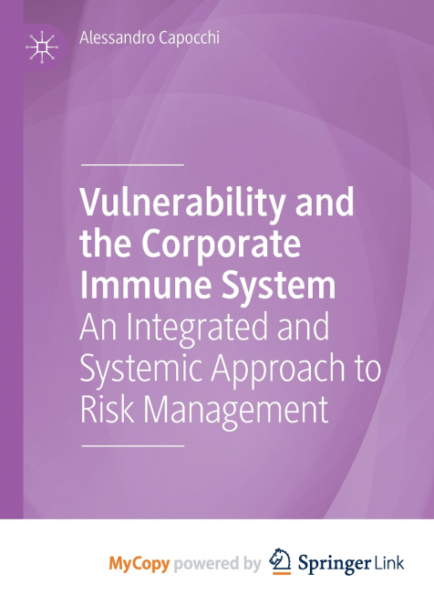 Vulnerability and the Corporate Immune System