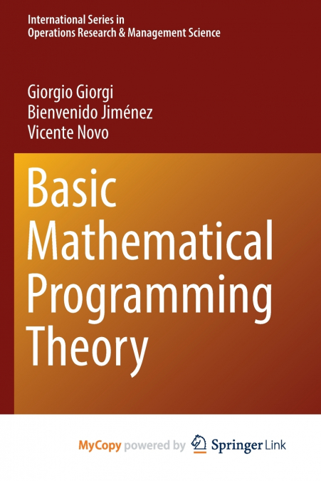 Basic Mathematical Programming Theory
