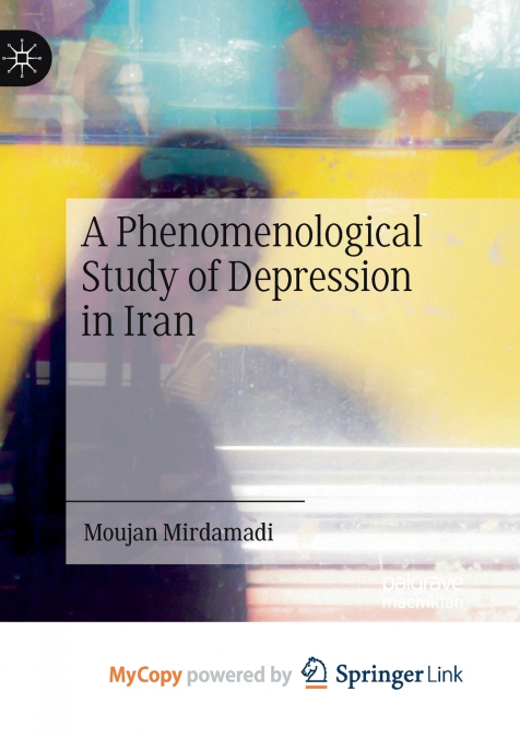 A Phenomenological Study of Depression in Iran