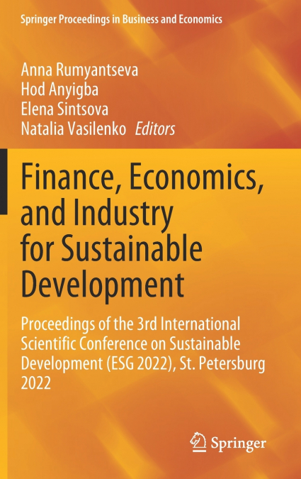 Finance, Economics, and Industry for Sustainable Development