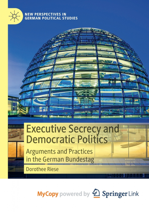 Executive Secrecy and Democratic Politics
