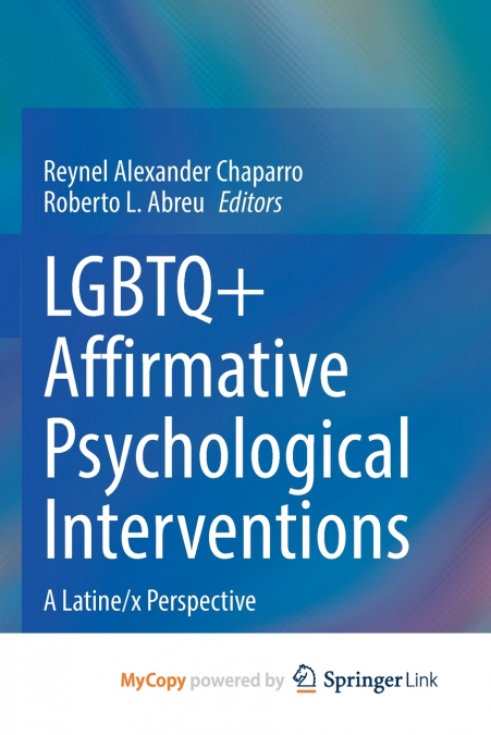 LGBTQ+ Affirmative Psychological Interventions