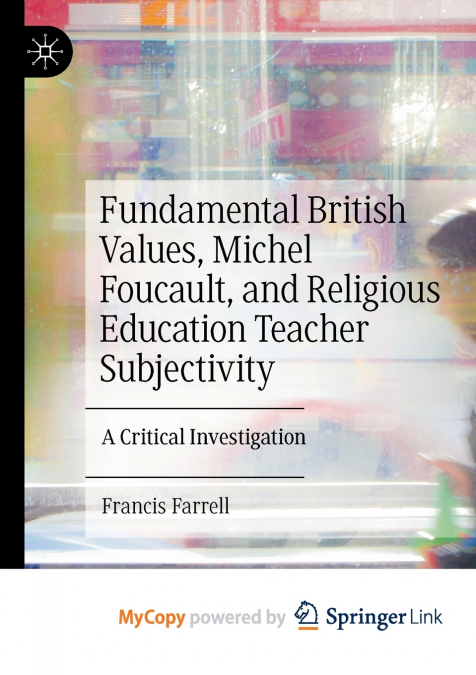 Fundamental British Values, Michel Foucault, and Religious Education Teacher Subjectivity