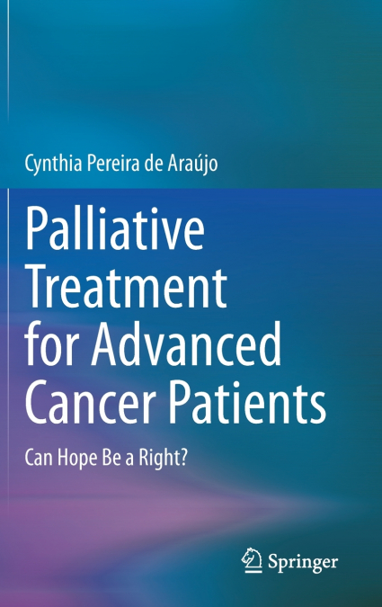 Palliative Treatment for Advanced Cancer Patients