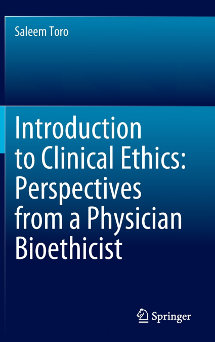 Introduction to Clinical Ethics