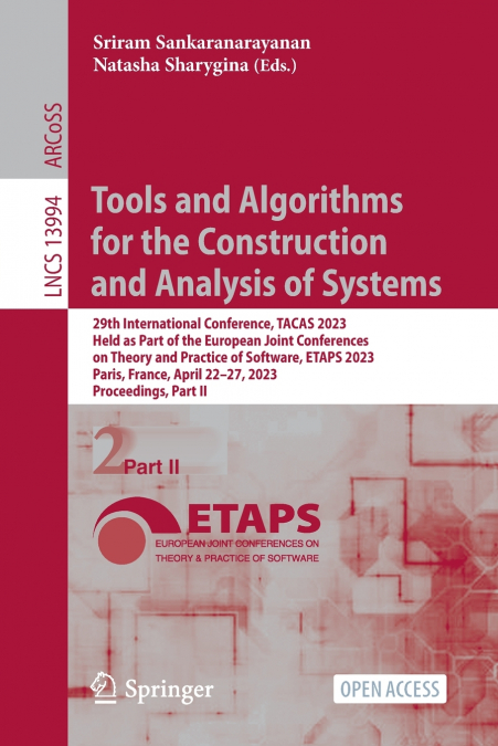 Tools and Algorithms for the Construction and Analysis of Systems