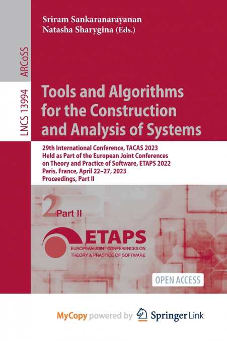 Tools and Algorithms for the Construction and Analysis of Systems