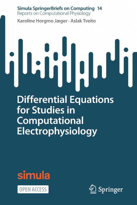 Differential Equations for Studies in Computational Electrophysiology