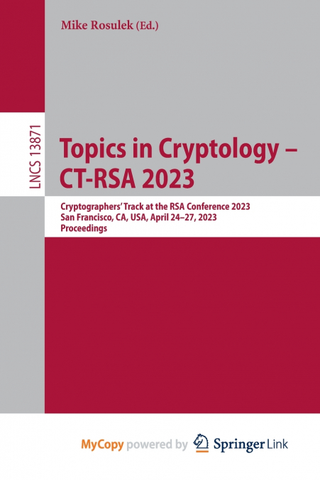 Topics in Cryptology - CT-RSA 2023