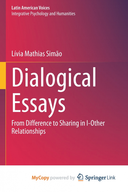 Dialogical Essays
