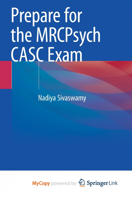 Prepare for the MRCPsych CASC Exam