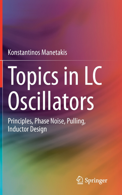 Topics in LC Oscillators