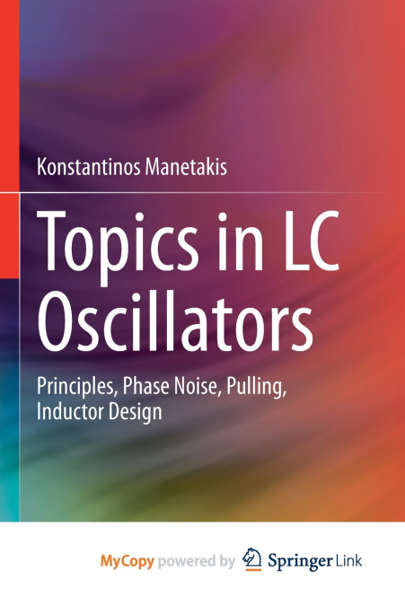 Topics in LC Oscillators