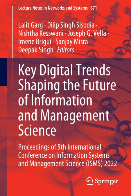 Key Digital Trends Shaping the Future of Information and Management Science