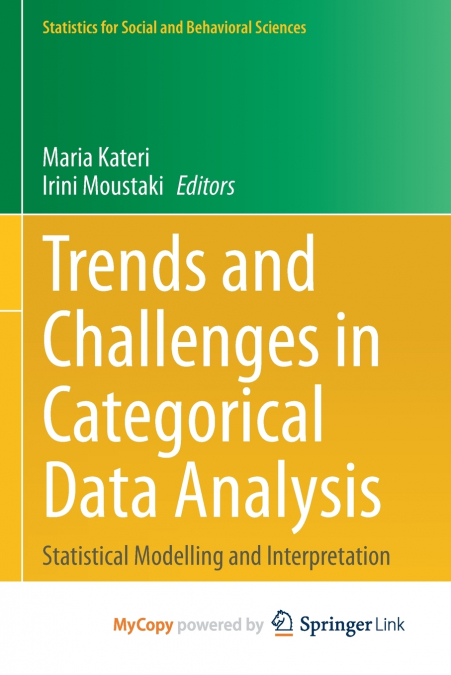Trends and Challenges in Categorical Data Analysis