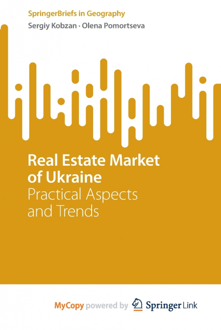 Real Estate Market of Ukraine