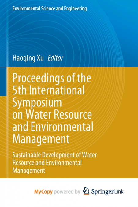 Proceedings of the 5th International Symposium on Water Resource and Environmental Management