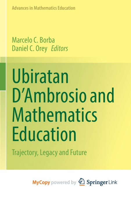 Ubiratan D’Ambrosio and Mathematics Education
