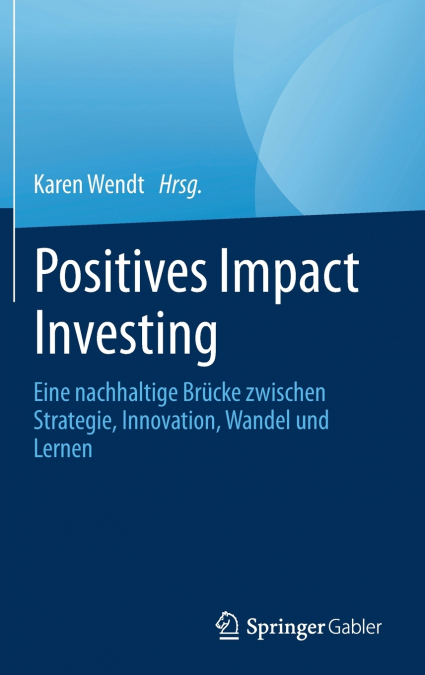 Positives Impact Investing