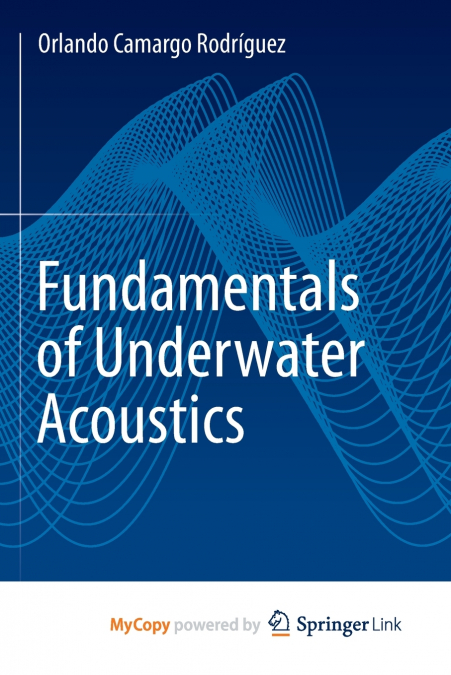 Fundamentals of Underwater Acoustics