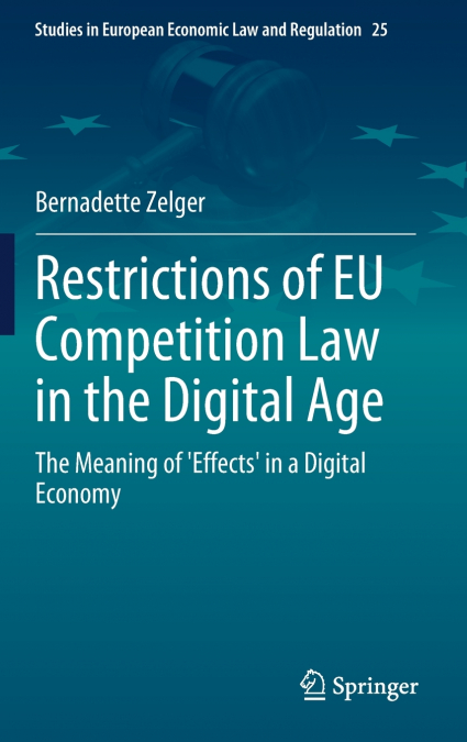 Restrictions of EU Competition Law in the Digital Age