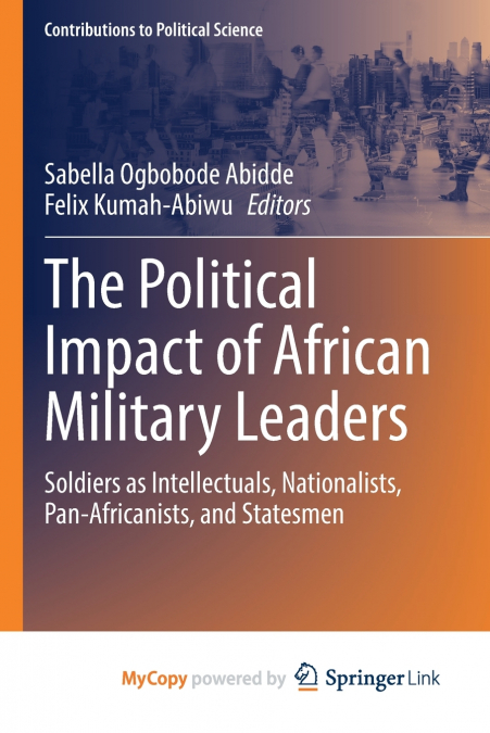 The Political Impact of African Military Leaders