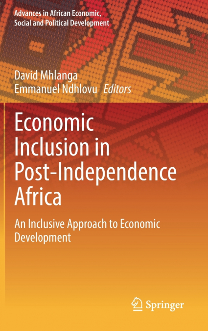 Economic Inclusion in Post-Independence Africa