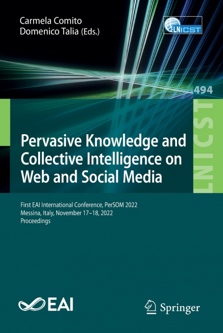 Pervasive Knowledge and Collective Intelligence on Web and Social Media