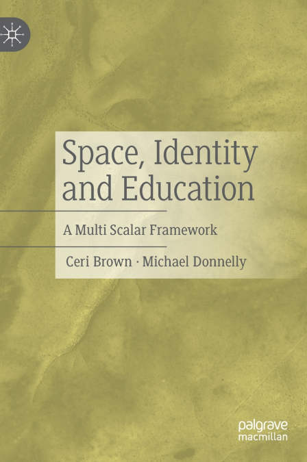 Space, Identity and Education